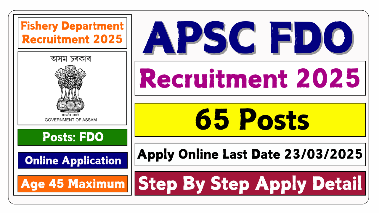 APSC FDO Recruitment 2025